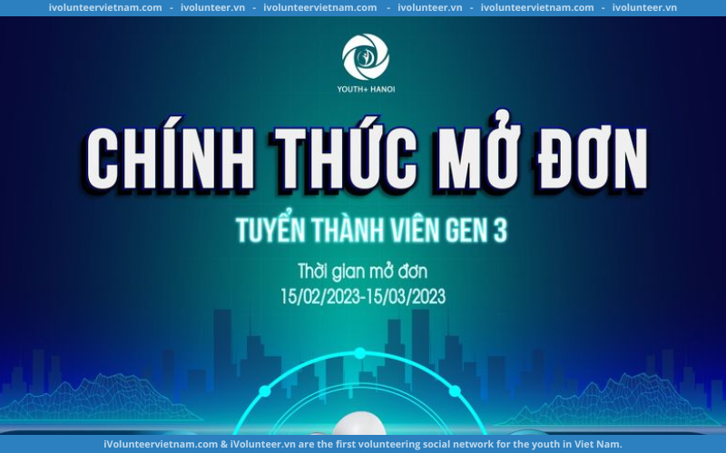 Youth+ Hanoi Mở Đơn Tuyển Thành Viên Gen 3.0
