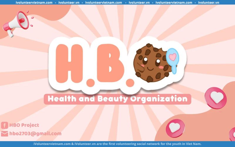 Dự Án Health & Beauty Organization Mở Đơn Tuyển Thành Viên Mùa 2