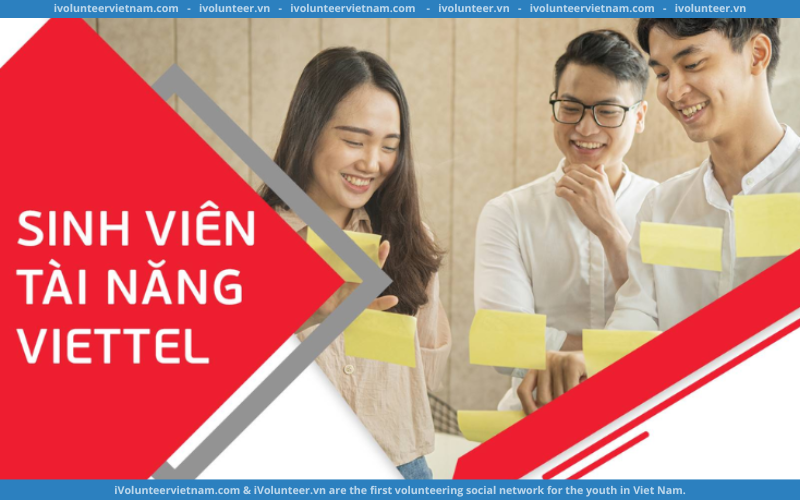 Chương Trình Tài Năng Của Viettel Lĩnh Vực 5G Viettel Digital Talent 2023 Mở Đơn Tuyển Ứng Viên