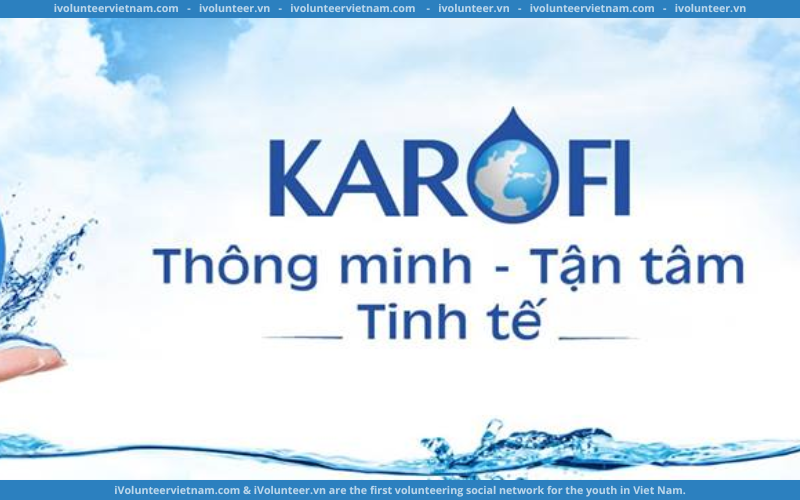 Tập Đoàn Karofi Holding Tuyển Dụng Thực Tập Sinh Kinh Doanh 2023