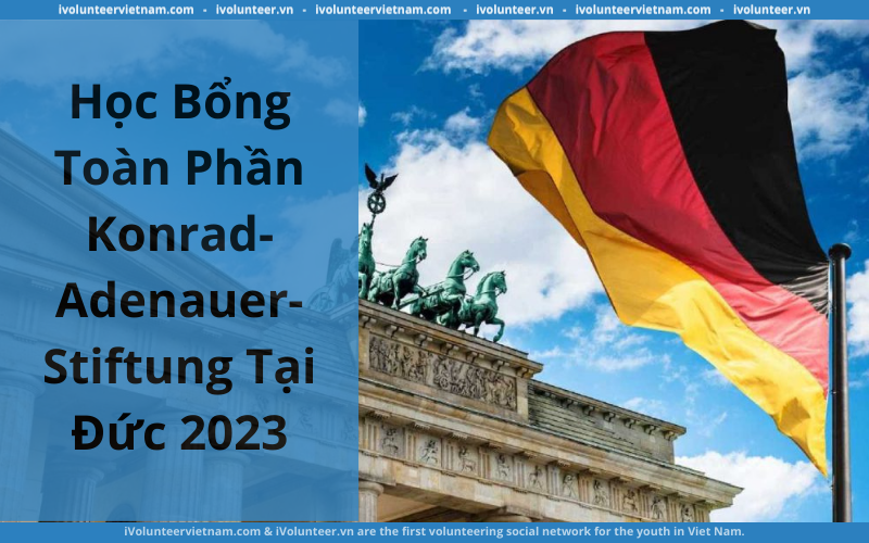 Học Bổng Toàn Phần Bậc Thạc Sĩ Konrad-Adenauer-Stiftung Tại Đức Năm 2023