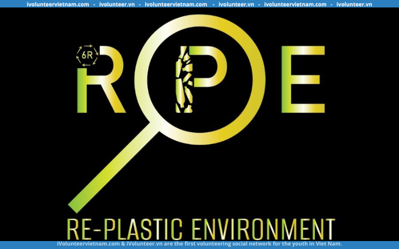Dự Án Re-Plastic Environment Mở Đơn Tuyển Thành Viên