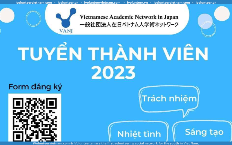 Tổ Chức Vietnamese Academic Network in Japan (VANJ) Mở Đơn Tuyển Thành Viên Ban Tổ Chức