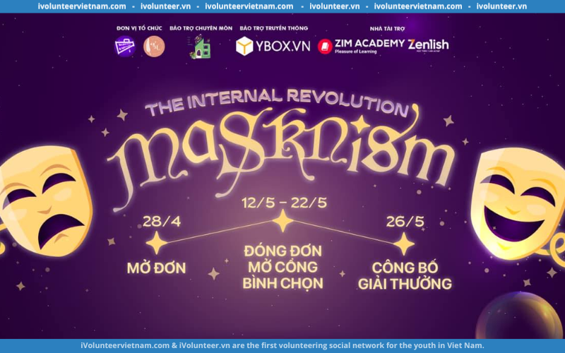 Masknism – The Internal Revolution – Cuộc Thi Viết Dành Cho Học Sinh, Sinh Viên Toàn Quốc