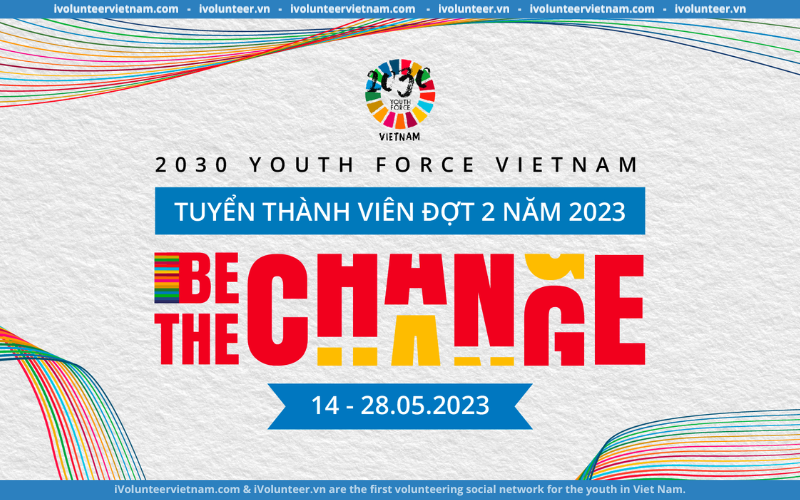 Mạng Lưới 2030 Youth Force Vietnam Tuyển Thành Viên Ban Điều Phối Truyền Thông