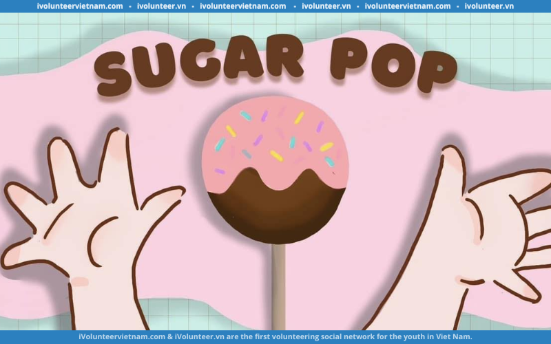 The Glazed Project Chính Thức Mở Đơn Tuyển CTV Sự Kiện “Sugar Pop”