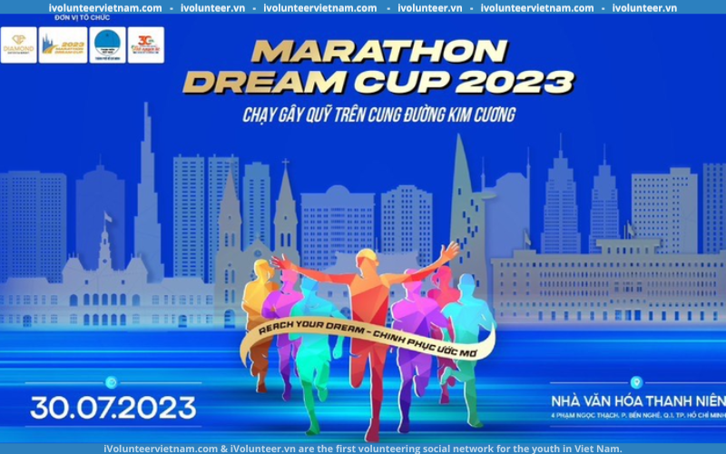 Hội Liên Hiệp Thanh Niên Việt Nam Tuyển Tình Nguyện Viên Hỗ Trợ Giải Chạy Bộ “Marathon Dream Cup 2023”