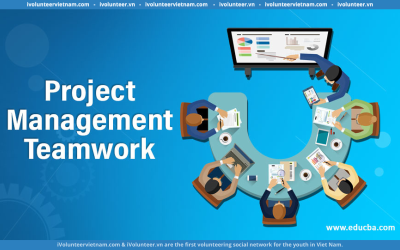 Khóa Học Online Miễn Phí Cách Lập Kế Hoạch Quản Lý Và Lãnh Đạo Dự Án Thành Công “Successful Project Management Planning And Team Effectiveness” Từ Alison