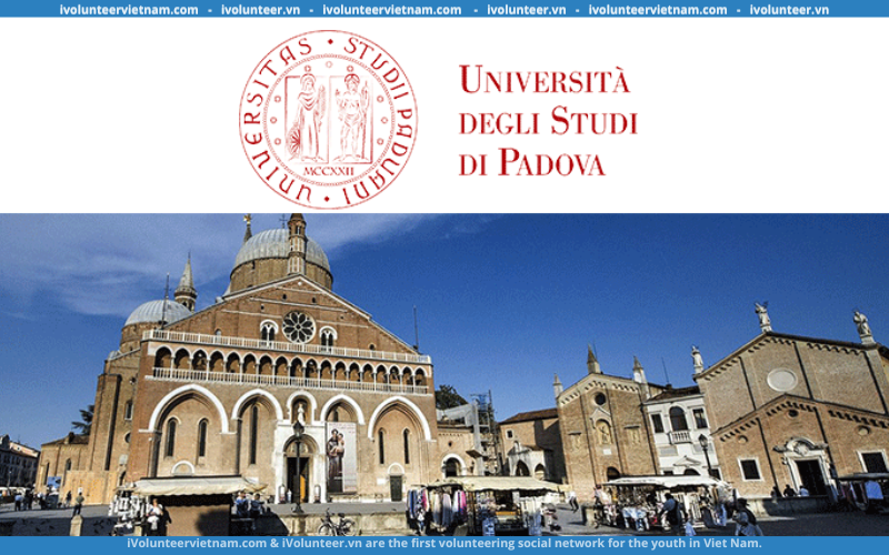 Học Bổng Regione Veneto Scholarships Bậc Cử Nhân Và Thạc Sĩ Tại Đại Học Padova – Ý