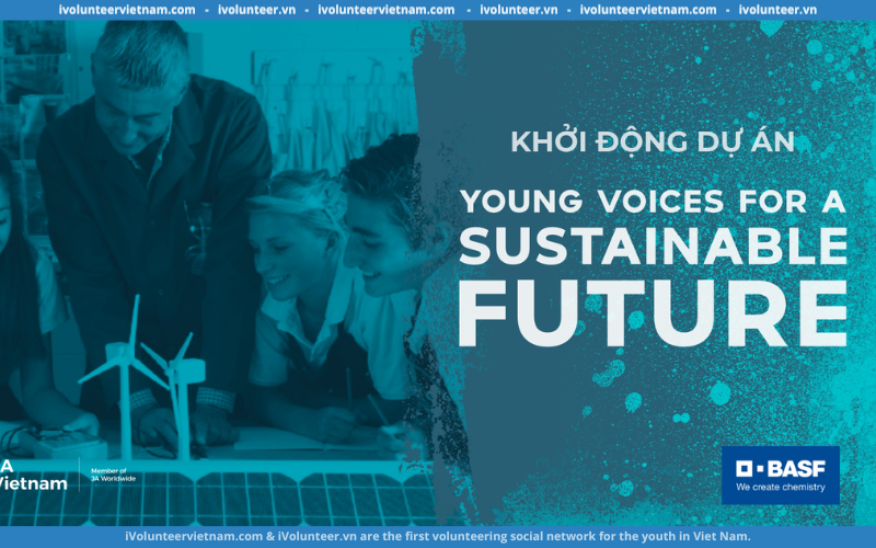 Cuộc Thi “Thách Thức Đổi Mới Sáng Tạo Basf” 2023 (Young Voices For A Sustainable Future – Innovation Challenge For A Just Transition)