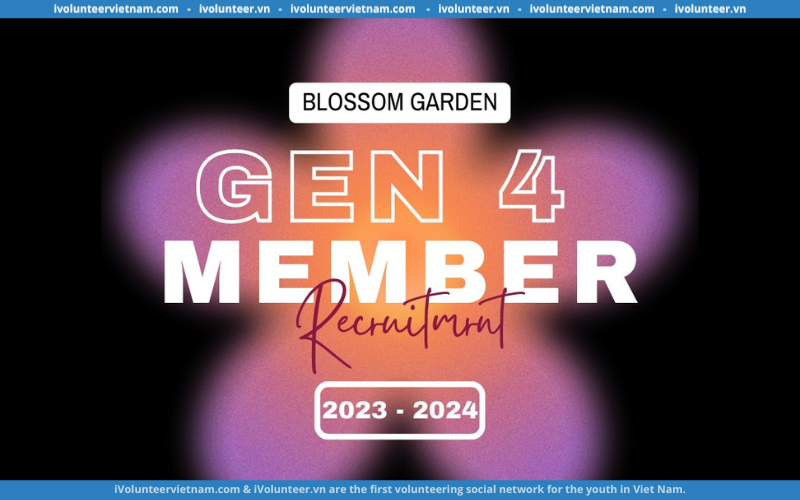 Câu Lạc Bộ Blossom Garden – Wellspring Musical Play Club Mở Đơn Tuyển Thành Viên Gen 4