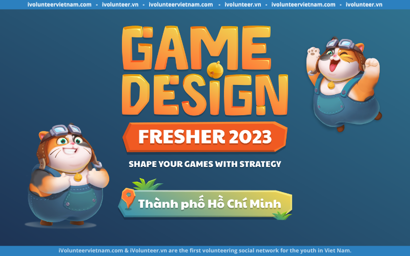 Tập Đoàn Công Nghệ VNG Corporation Mở Đơn Tuyển Dụng & Đào Tạo Game Design Fresher 2023