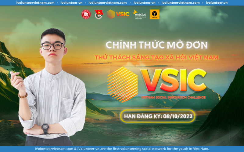 Cuộc Thi Khởi Nghiệp Xã Hội – Vietnam Social Innovation Challenge (VSIC) Mùa Thứ 12 Do Đại Học Ngoại Thương Tổ Chức