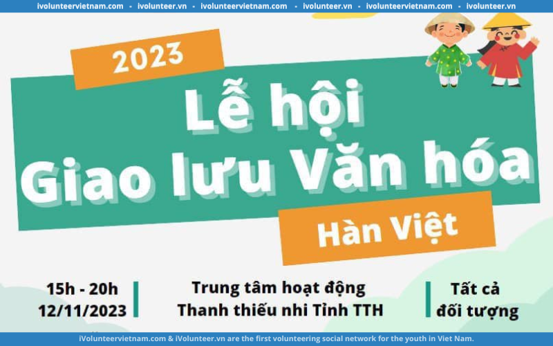 Lễ Hội Giao Lưu Văn Hóa Hàn-Việt Tuyển Tình Nguyện Viên