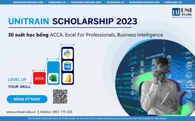 30 Suất Học Bổng ACCA, Advanced Excel For Professionals, Business Intelligence Từ UniTrain Scholarship 2023