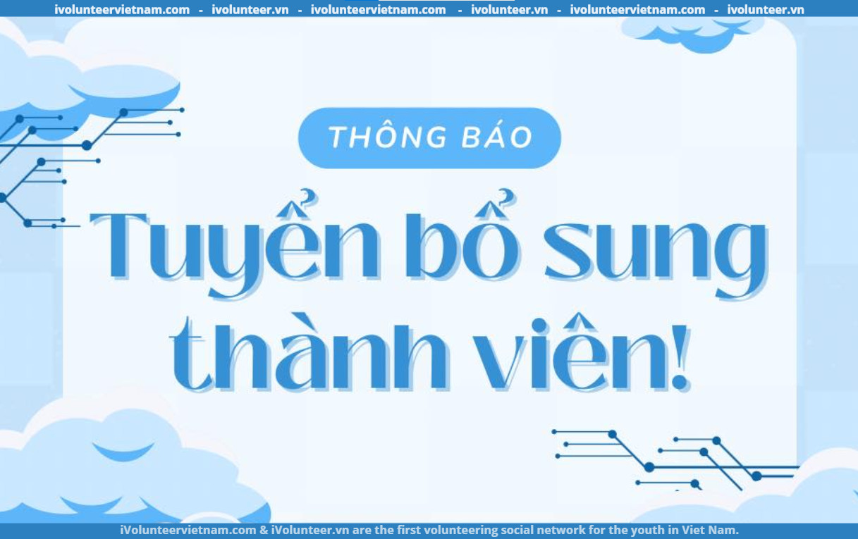 Dự Án Law Là Luật Tuyển Bổ Sung Thành Viên Đợt 2