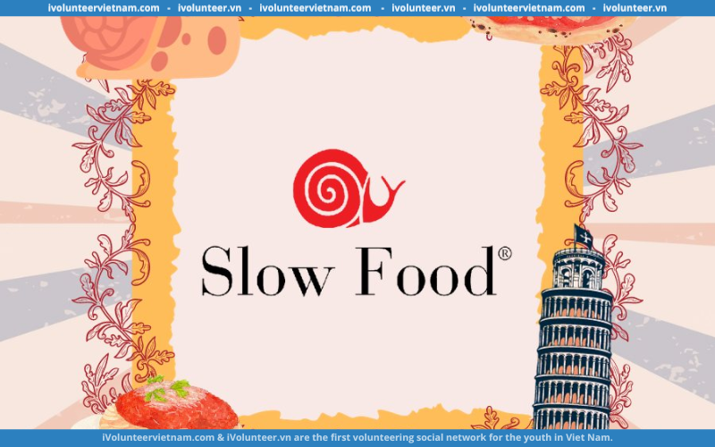 Slow Food Community In Hanoi Mở Đơn Tuyển Tình Nguyện Viên Thế Hệ 1.0