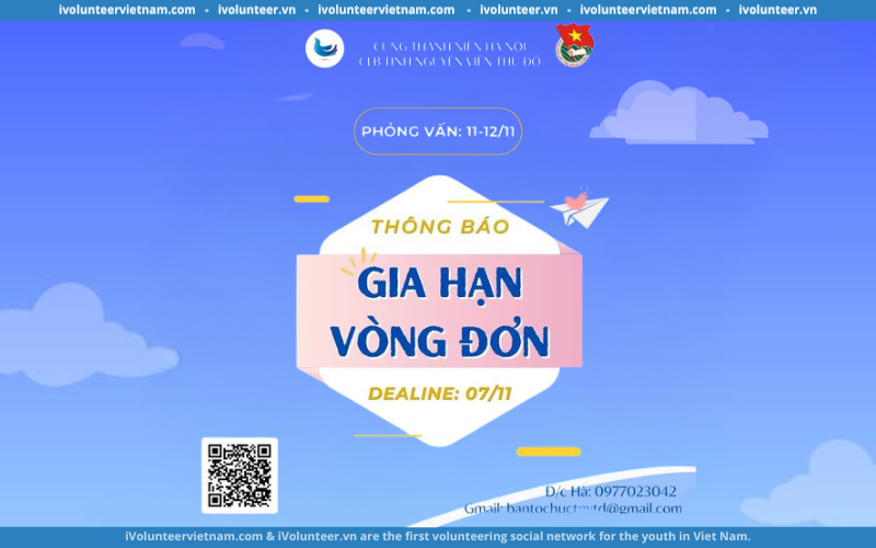 Câu Lạc Bộ Tình Nguyện Viên Thủ Đô Gia Hạn Vòng Đơn Đăng Ký