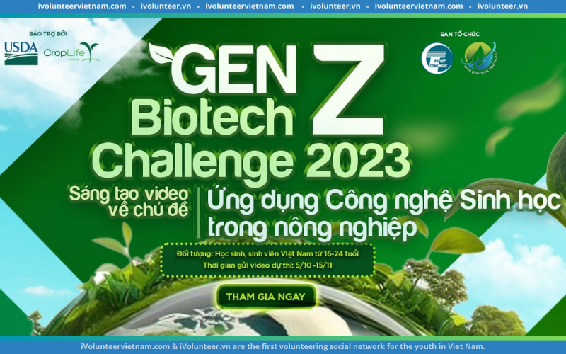 Cuộc Thi Sáng Tạo Nội Dung Số “Gen Z Biotech Challenge 2023”