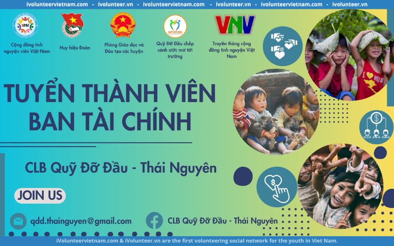 Câu Lạc Bộ Quỹ Đỡ Đầu Thái Nguyên Tuyển Cộng Tác Viên Ban Tài Chính