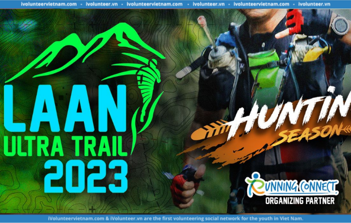 Giải Chạy LAAN Ultra Trail 2023 Chính Thức Mở Bán vé