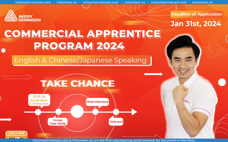 Chương Trình Commercial Apprentice Program 2024 “Take Chance. Make Change” Từ Tập Đoàn Đa Quốc Gia Avery Dennison