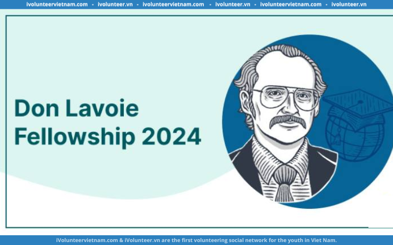 Học Bổng Toàn Phần Nghiên Cứu Sinh “Don Lavoie Fellowship 2024” Tại Đại Học George Mason