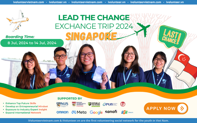 Chương Trình Du Học Ngắn Hạn Lead The Change Exchange Trip – Skill Evolution 2024 Tại Singapore