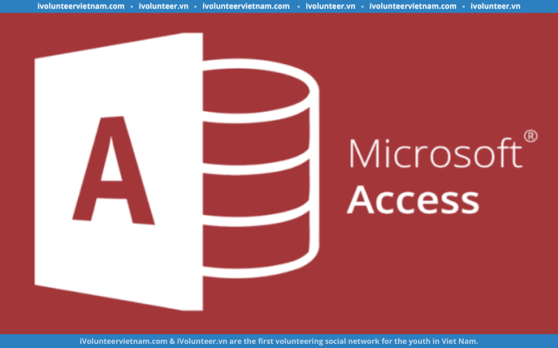 Cách Sử Dụng Microsoft Access Hiệu Quả