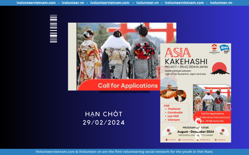 Học Bổng Toàn Phần Từ Chương Trình Cầu Nối Châu Á Dành Cho Học Sinh Trung Học Phổ Thông Mở Rộng – Kakehashi Project + (Plus) 2024