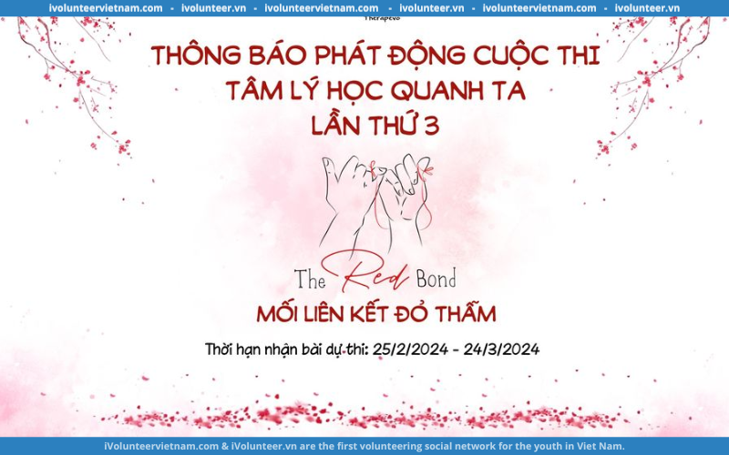 Therapévo Việt Nam Chính Thức Phát Động Cuộc Thi Tâm Lý Học Quanh Ta Lần Thứ 3: “The Red Bond – Mối Liên Kết Đỏ Thẫm”