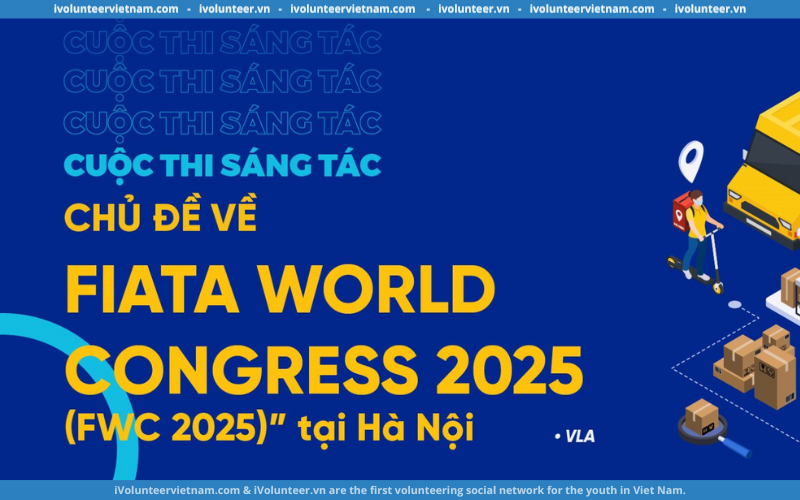 Hiệp Hội Doanh Nghiệp Dịch Vụ Logistics Việt Nam Chính Thức Phát Động Cuộc Thi Sáng Tác Chủ Đề Về Fiata World Congress 2025