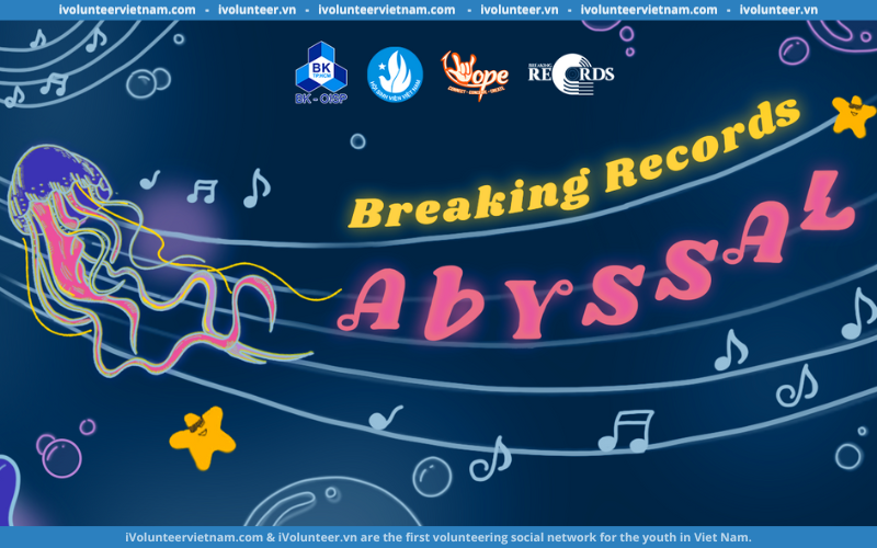 Cuộc Thi Âm Nhạc Breaking Records 2024: Abyssal – Hành Trình Khai Phá Tiềm Lực Bản Thân