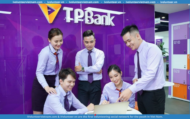 Ngân Hàng TP Bank Tuyển Dụng Thực Tập Sinh Tiềm Năng 2024