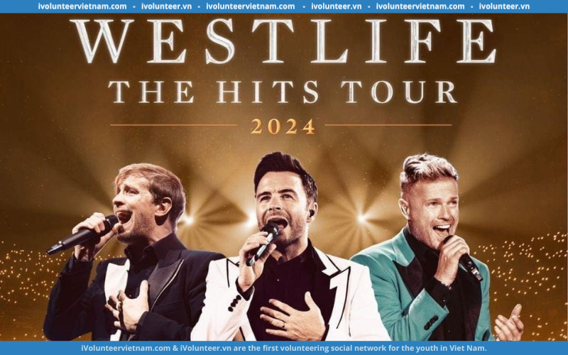 BnD Media JSC Mở Đơn Tuyển Tình Nguyện Viên Show Westlife Hà Nội 2024