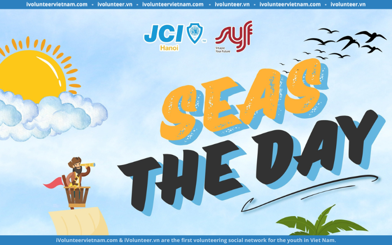 Dự Án Hướng Nghiệp “Shape Your Future” Của JCI Hanoi Tuyển Tình Nguyện Viên