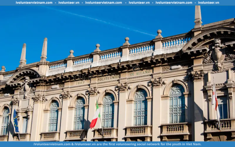 Học Bổng Toàn Phần Tại Đại Học Công nghệ Polytechnic Của Milan Tại Italia 2024-2025