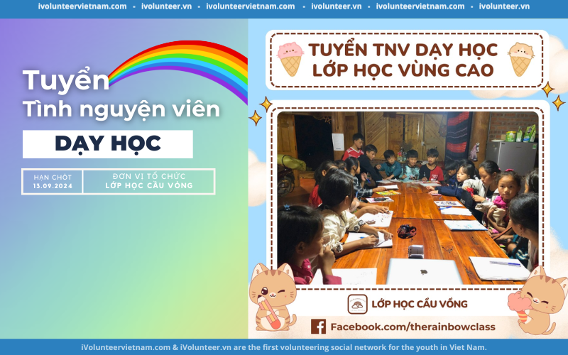 Tuyển Tình Nguyện Viên Dạy Học – Lớp Học Vùng Cao