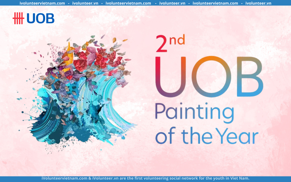 Cuộc Thi Nghệ Thuật “UOB Painting Of The Year 2024” Mùa 2 Chính Thức Khởi Động Với Giải Thưởng Lên Đến 500 Triệu Đồng