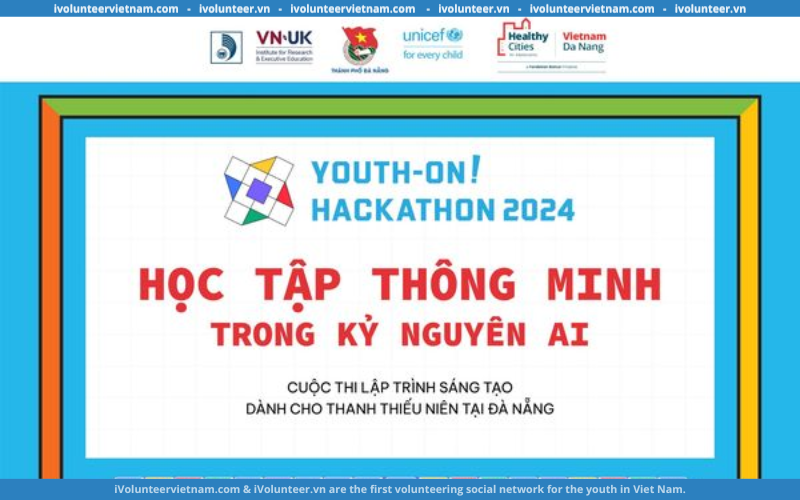 HCA Đà Nẵng Mở Đơn Đăng Ký Cuộc Thi Lập Trình Sáng Tạo Youth – On Hackathon 2024