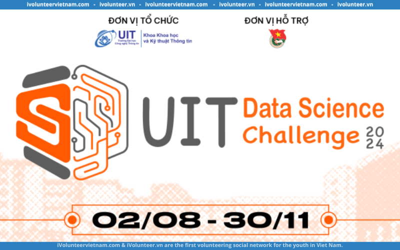 UIT Data Science Challenge 2024 Chính Thức Mở Đơn Đăng Ký Cho Bảng A