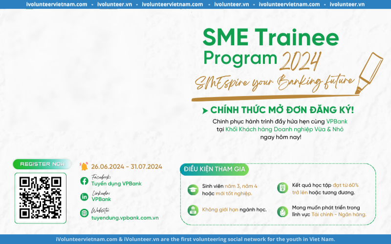 Chương Trình VPBank SME Trainee Program 2024 – Tìm Kiếm Gen Z Tài Năng Chính Thức Mở Đơn Đăng Ký
