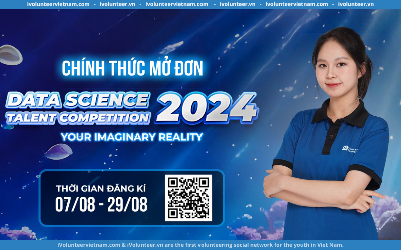 Cuộc Thi Data Science Talent Competition Chính Thức Mở Đơn Đăng Kí 2024