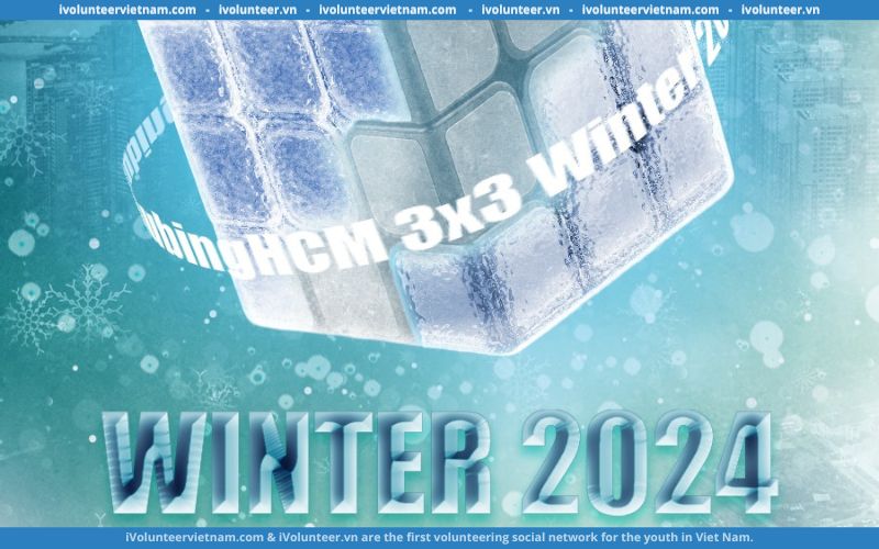 Giải Thi Đấu Rubik WCA Cubing Winter 2024 Tuyển Tình Nguyện Viên