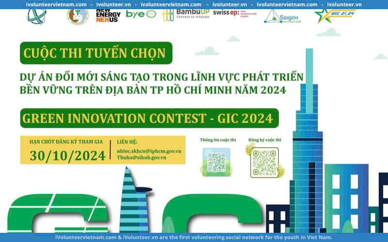 Cuộc Thi Tuyển Chọn Các Dự Án Đổi Mới Sáng Tạo Trong Lĩnh Vực Phát Triển Bền Vững Trên Địa Bàn Thành Phố Hồ Chí Minh – Green Innovation Contest 2024  