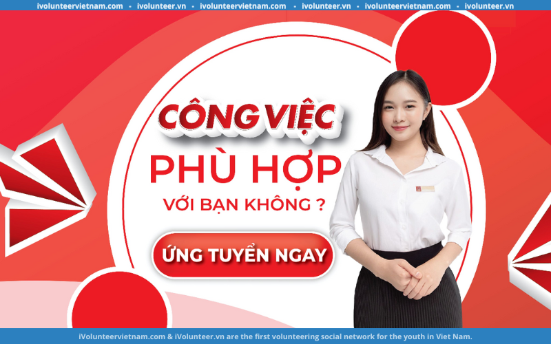 Tập Đoàn Hoa Sen Tuyển Dụng Nhân Viên Chăm Sóc Khách Hàng