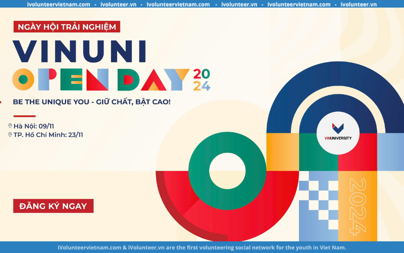 Ngày Hội Trải Nghiệm VinUni Openday 2024 Đã Trở Lại Với Chủ Đề Be The Unique You – Giữ Chất, Bật Cao!