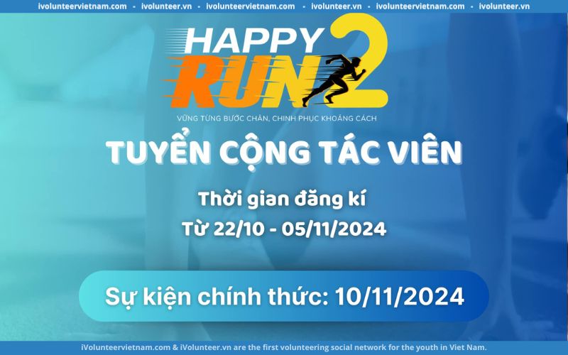 Chính Thức Tuyển Cộng Tác Viên Giải Chạy Happy Run Mùa 2