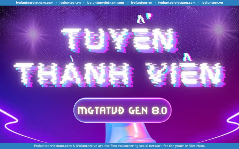 Dự Án “Muốn Giỏi Tiếng Anh Thì Vào Đây” Mở Đơn Tuyển Thành Viên Mùa 8